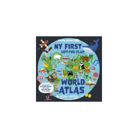 Lonely Planet Kids my First Lift-the-Flap World Atlas