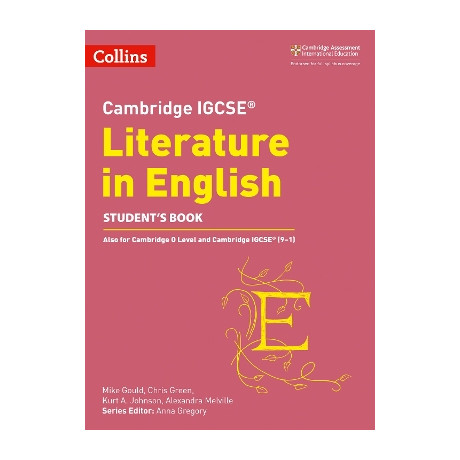 Cambridge Igcse™ Literature in English Student’s Book