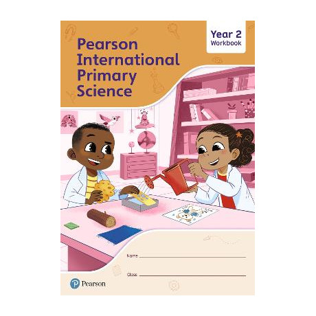Pearson International Primary Science Workbook Year 2 .