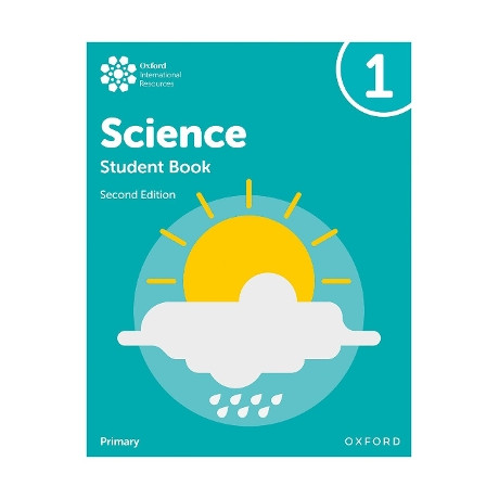 Oxford International Primary Science: Student Book 1 (Second Edition)