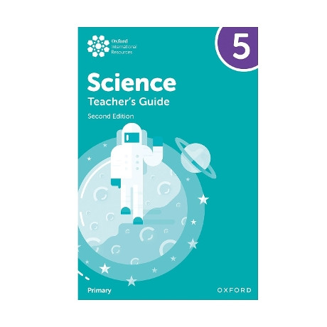 Oxford International Primary Science: Teachers Guide 5 (Second Edition)