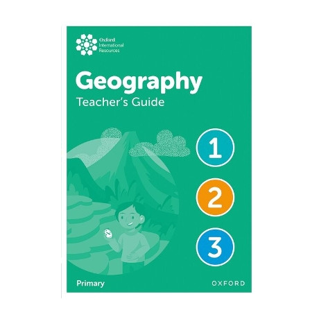 Oxford International Primary Geography Teachers Guide 1-3