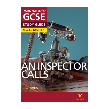 York Nots for Gcse Study Guide an Inspector Call