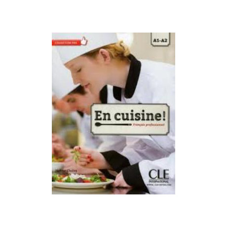 En Cuisine a1 + a2 Methode
