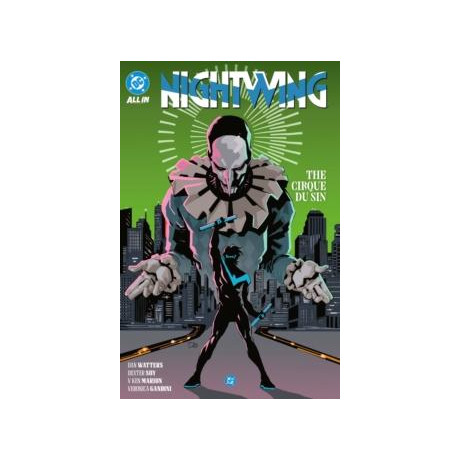 Nightwing Vol. 3: the Cirque du sin