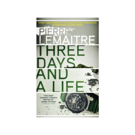 Three Days and a Life