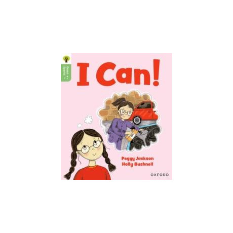 Oxford Reading Tree Green Sparks: Level 1+: i Can!