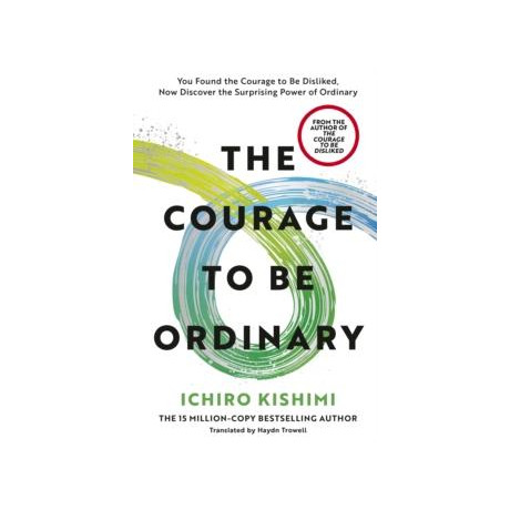 Courage to be Ordinary