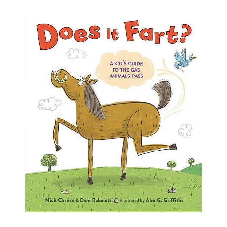 Does it Fart?: a Kids Guide to the gas Animals Pass