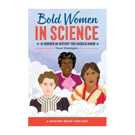 Bold Women in Science