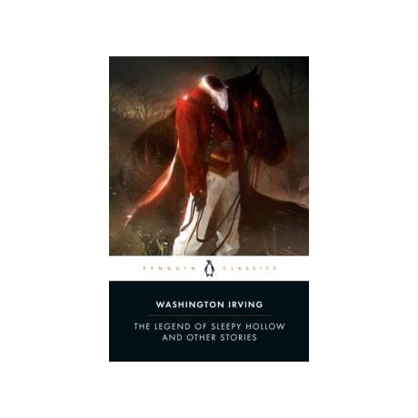 Legend of Sleepy Hollow and Other Stories