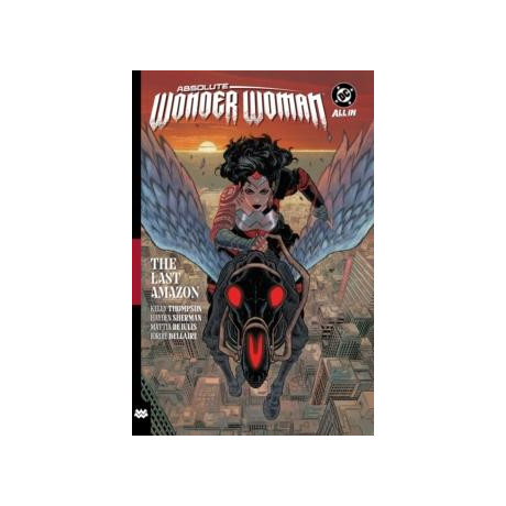 Absolute Wonder Woman Vol. 1: the Last Amazon