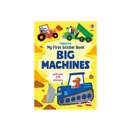 My First Sticker Book big Machines