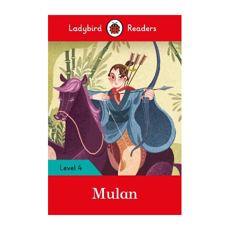 Ladybird Readers Level 4 - Mulan (Elt Graded Reader)