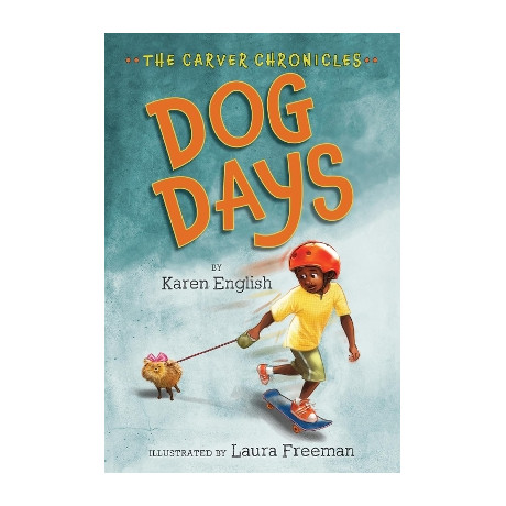 Dog Days (Carver Chronicles #1)