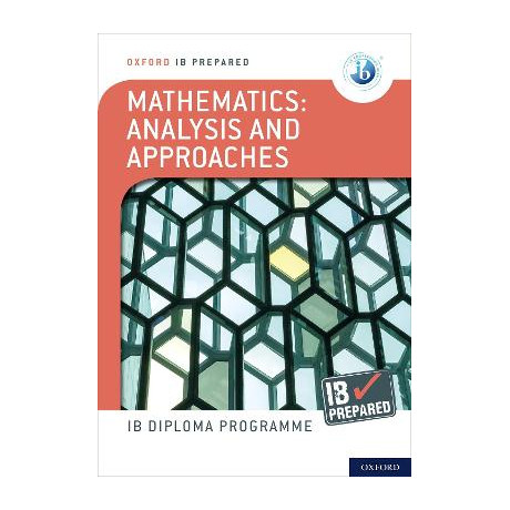 Mathematics Analysis and Approaches ib Prepared (Print)