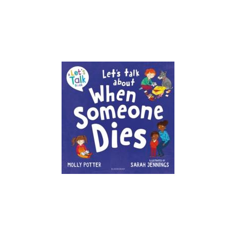 Let's Talk About When Someone Dies