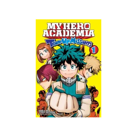 My Hero Academia: Team-up Missions, Vol. 1