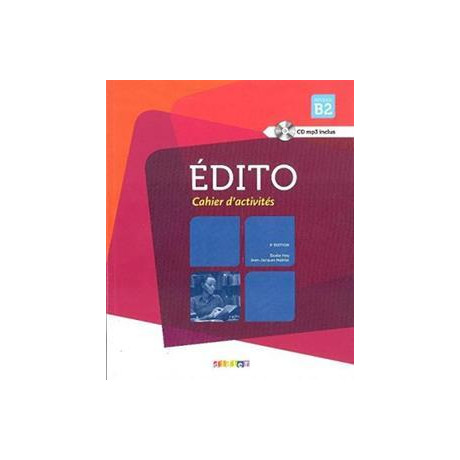 Edito b2 Cahier 3rd Edition (+cd)