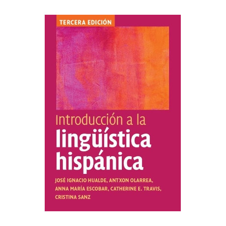 Introduccion a la Linguistica Hispanica hc