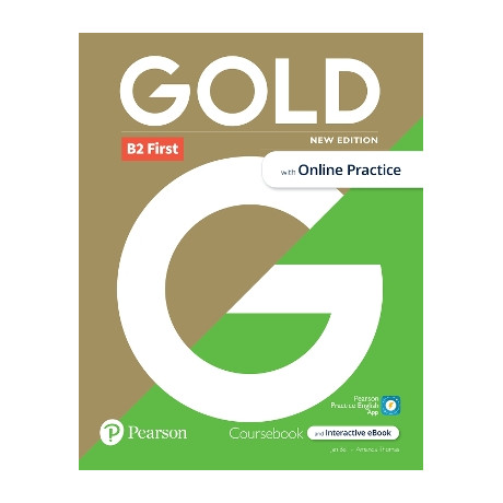 Gold b2 First sb (+ i-Ebook + Online Practice + Digital Resources + App) 6th ed