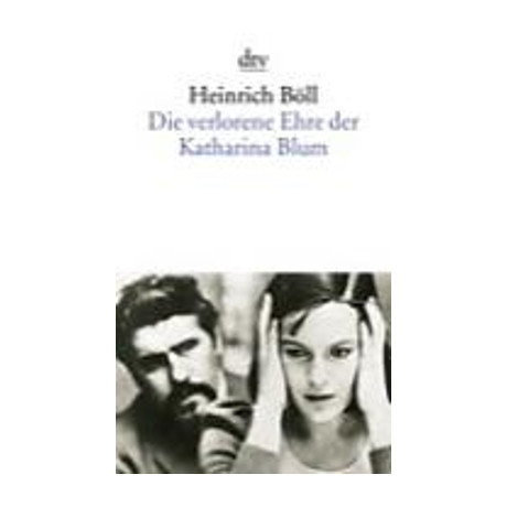 Die Verlorene Ehre der Katharina Blum Taschenbuch