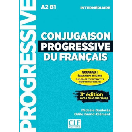 Conjugaison Progressive du Francais Intermediare (+450 Exercices)