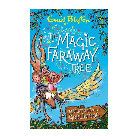 The Magic Faraway Tree: the Faraway Tree Adventure pb