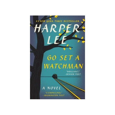 To Kill a Mockingbird (02): go set a Watchman