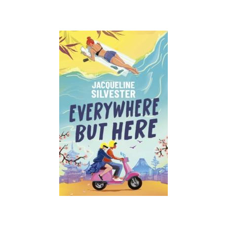 Everywhere but Here