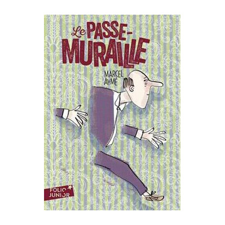 Le Passe-Muraille et Autres Nouvelles Poche