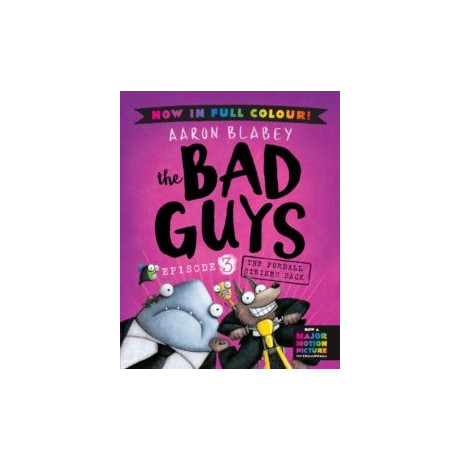 Bad Guys 3 Colour Edition: the Furball Strikes Back
