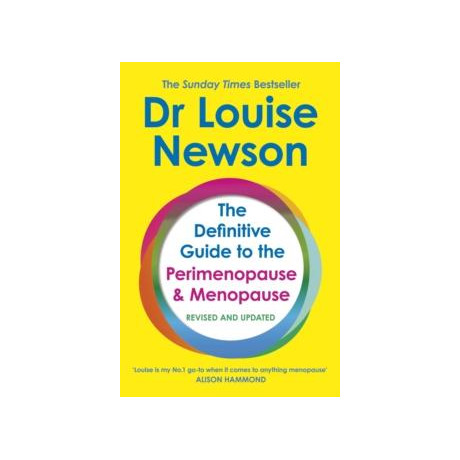 Definitive Guide to the Perimenopause and Menopause
