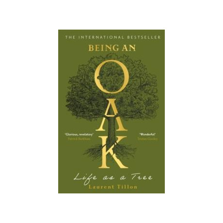Being an oak