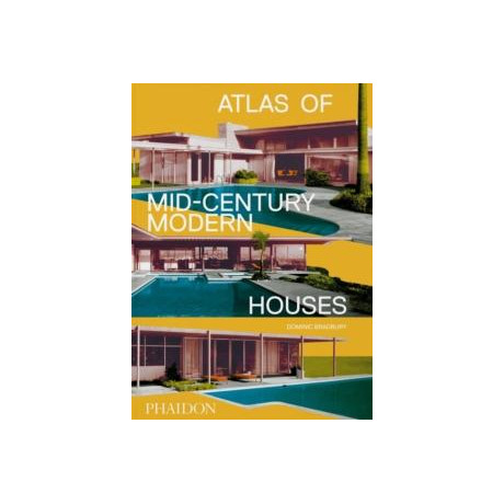 Atlas of mid-Century Modern Houses