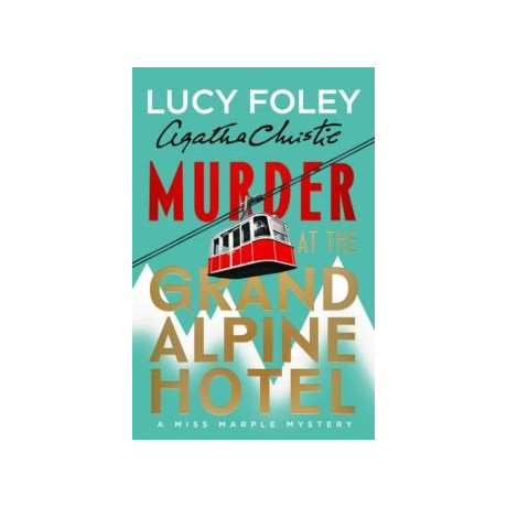 Murder at the Grand Alpine Hotel