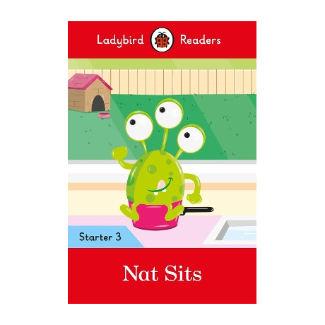 Ladybird Readers Starter Level 3 – nat Sits (Elt Graded Reader)