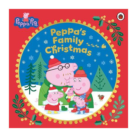 Peppa Pig: Peppa’s Family Christmas