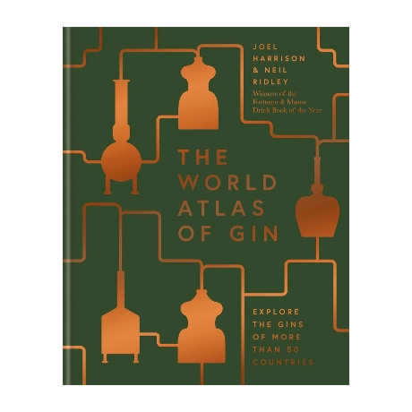 The World Atlas of gin : Explore the Gins of More Than 50 Countries hc