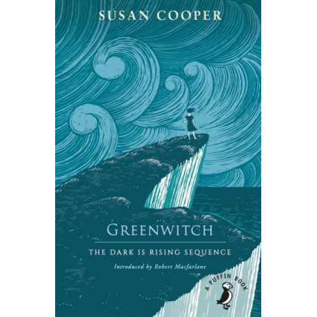 Greenwitch : the Dark is Rising Sequence