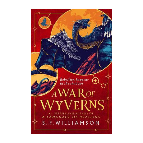 A Language of Dragons - Book 2: a war of Wyverns hc