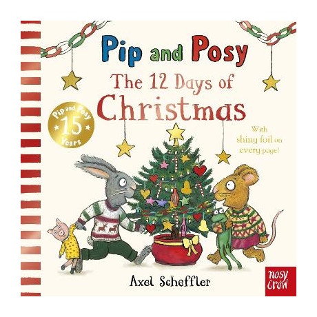 Pip and Posy: the 12 Days of Christmas : a Sparkly Festive Singalong Countdown!
