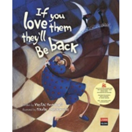 If You Love Them They 'll Be Back - Vasiliki Nevrokopli