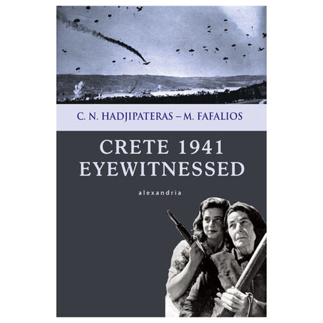 Crete 1941 Eyewitnessed