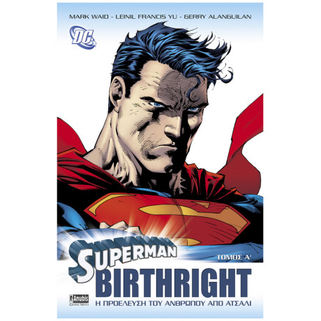 Superman Birthright, Α’ Τόμος