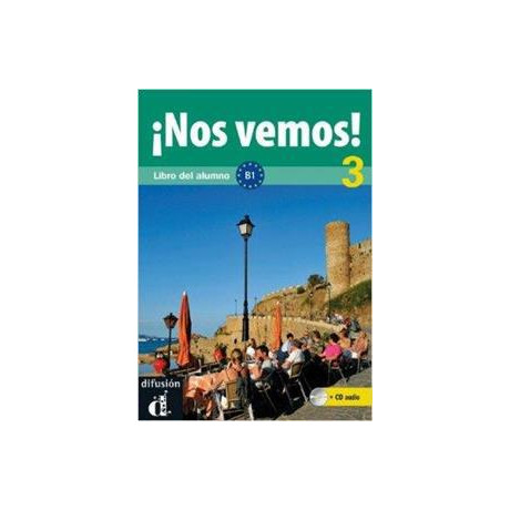 Nos Vemos! 3 b1 Libro del Alumno (+cd)