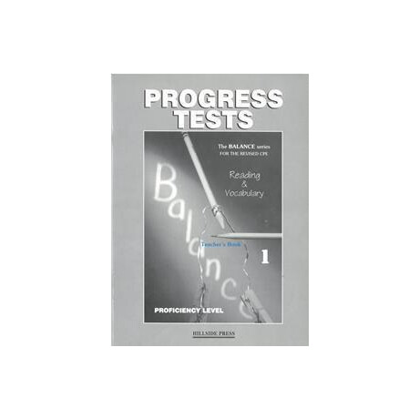 Balance 1 (Reading &Vocabulary) Progress Tests Teacher's