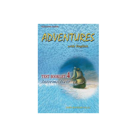 Adventures With English 4 Test Booklet