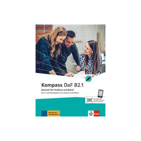 Kompass daf Kursbuch und Arbeitsbuch B2.1 Kompass daf Kursbuch und Arbeitsbuch B2.1