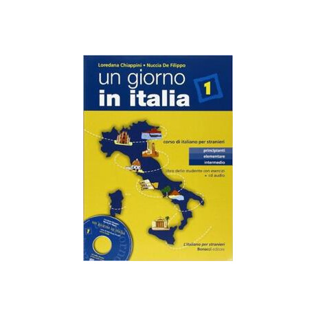 Un Giorno in Italia 1 Studente - Esercizi (+cd)